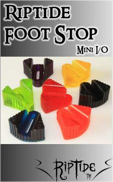 Riptide - Foot Stop - Mini I/O