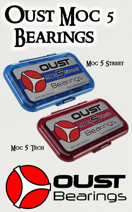 oust bearings moc 5 street