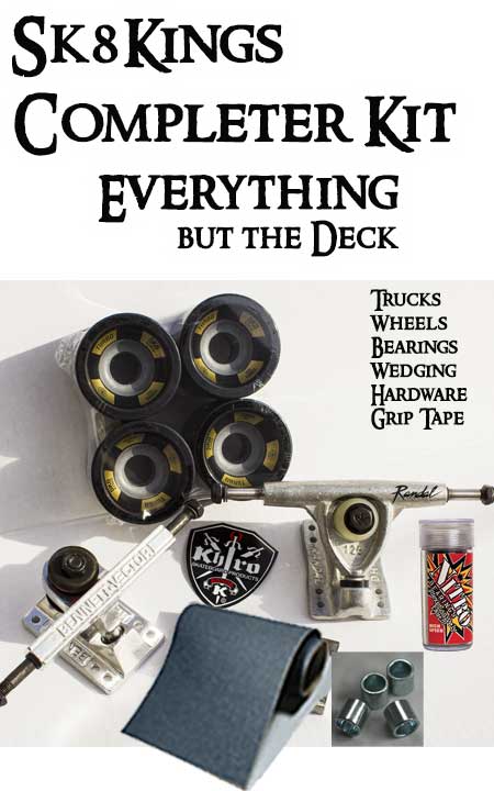 www.sk8kings.com: Sk8Kings Completer Kit - EVERYTHING but the deck - Slalom /LDP/Cruise